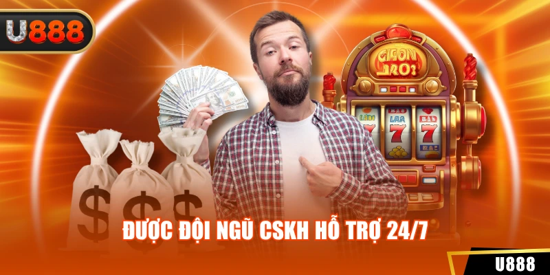 Đại Lý U888 2 Được đội ngũ CSKH hỗ trợ 24/7
